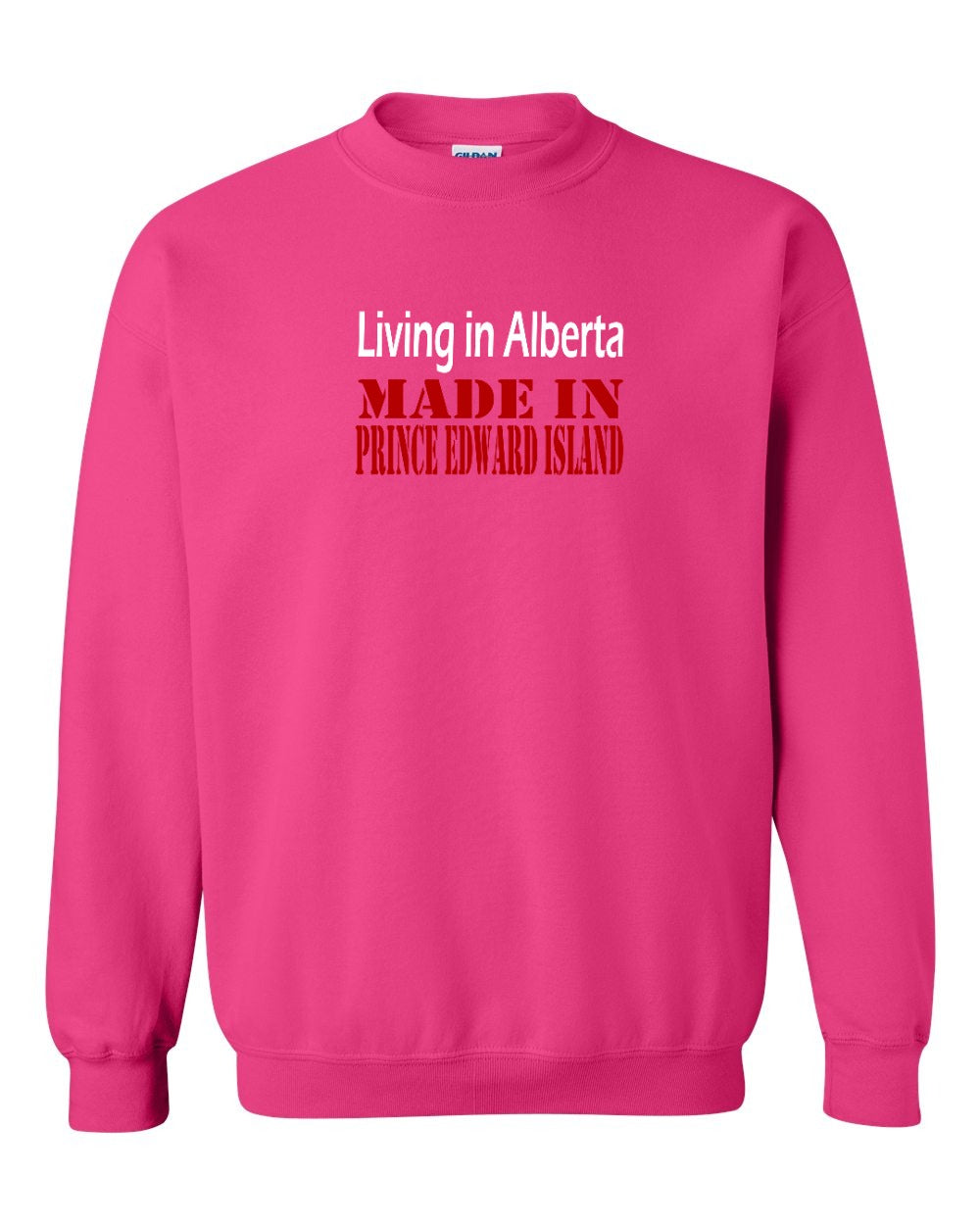 Living in Alberta Made in PEI Crewneck Sweatshirt - Unisex