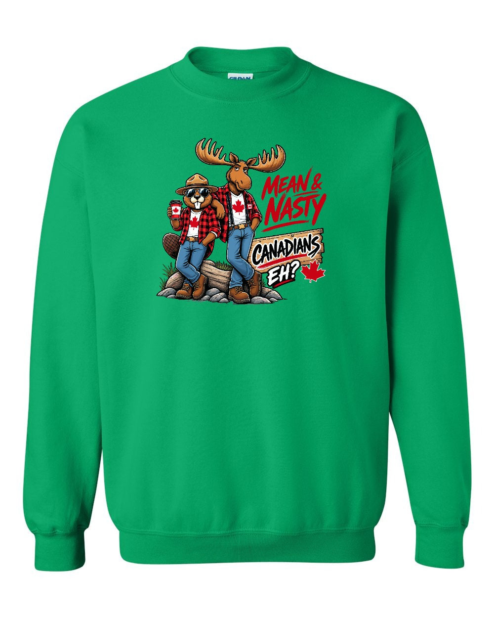 New Mean and Nasty Canadians Crewneck Sweatshirt in Irish Green