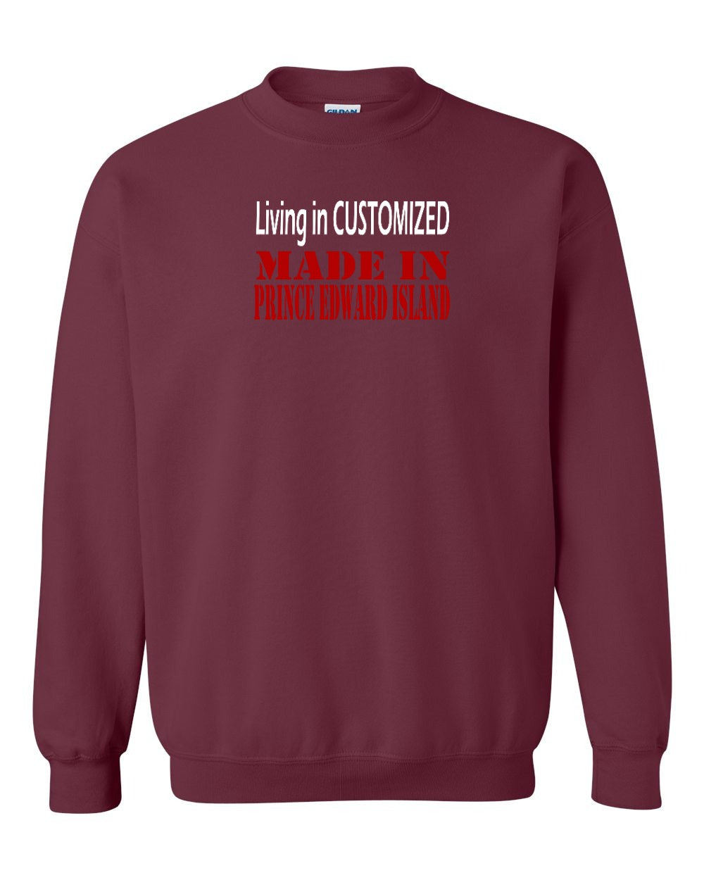 Living in Customized Made in PEI Crewneck Sweatshirt - Unisex