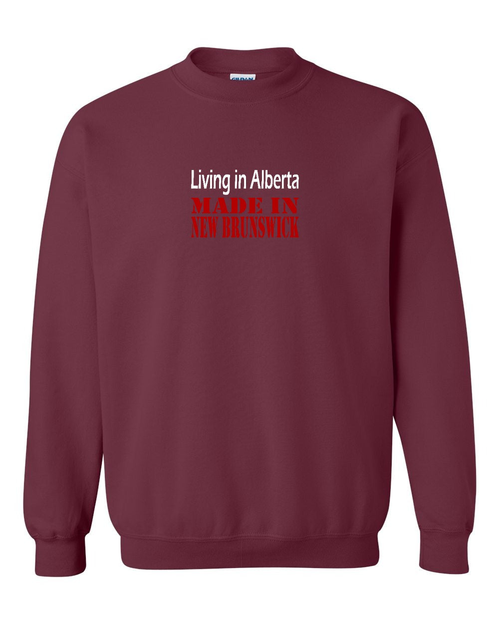 Living in Alberta Made in NB Crewneck Sweatshirt - Unisex