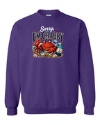 Sorry Im Crabby Crewneck Sweatshirt in Purple