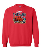 Sorry Im Crabby Crewneck Sweatshirt in Red