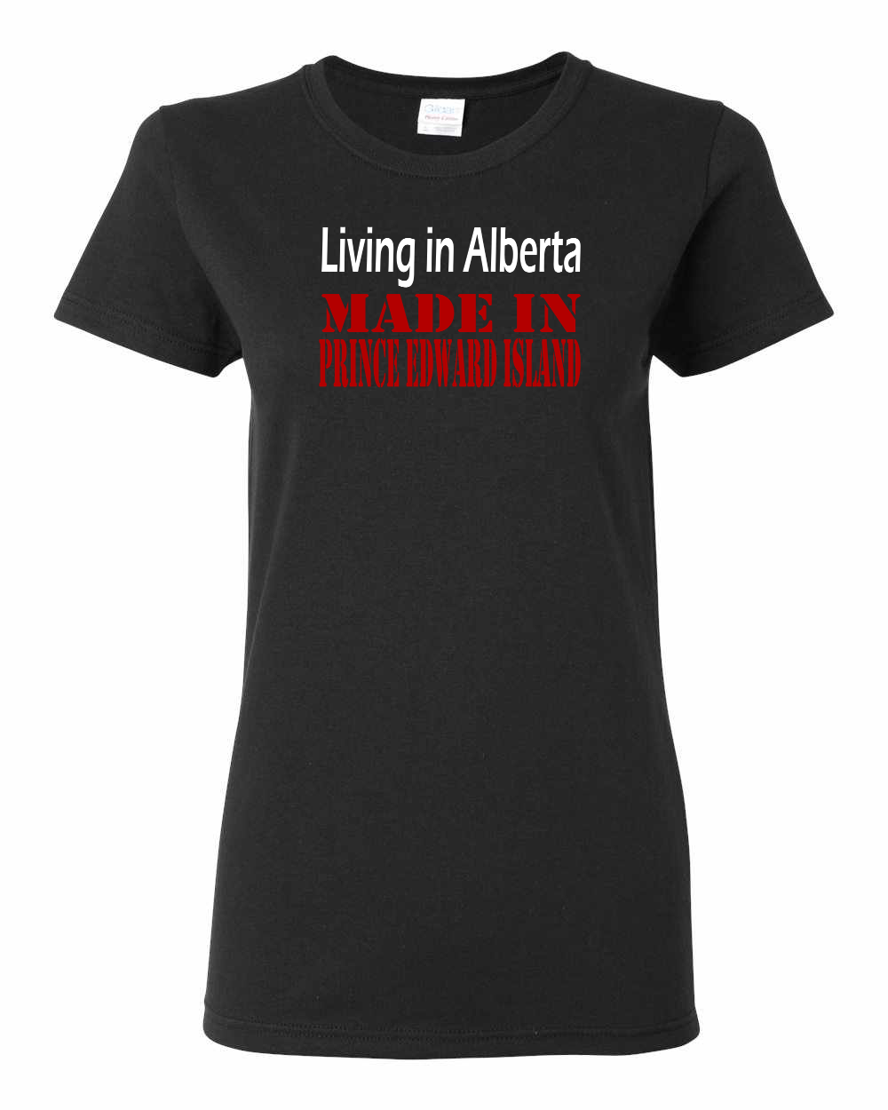 Living In Alberta Made In PEI Women's Tee