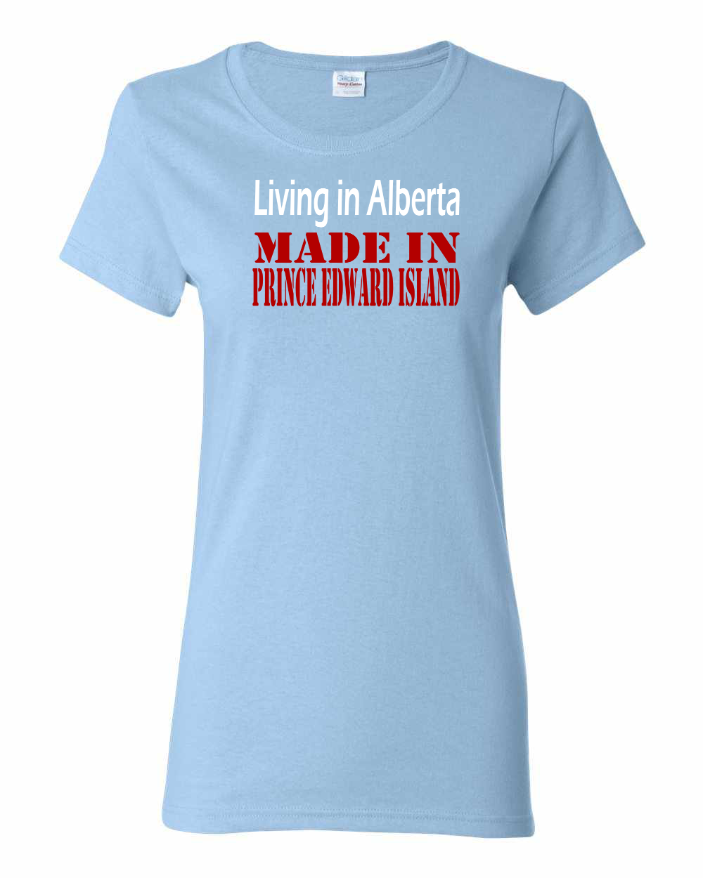 Living In Alberta Made In PEI Women's Tee