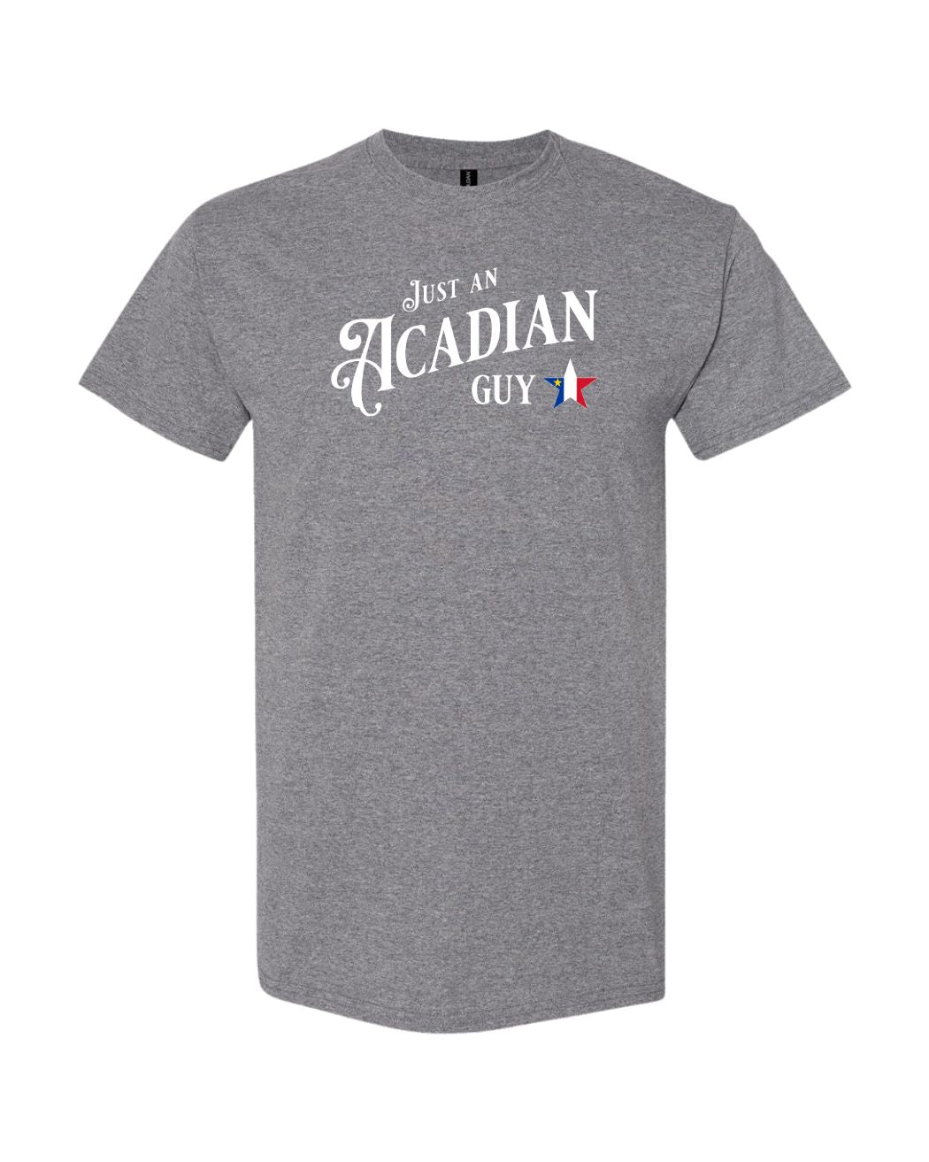 Just an Acadian Guy Men's tee