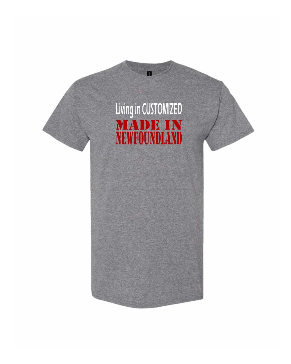 Living in Custom Made in NFLD Men's Tee