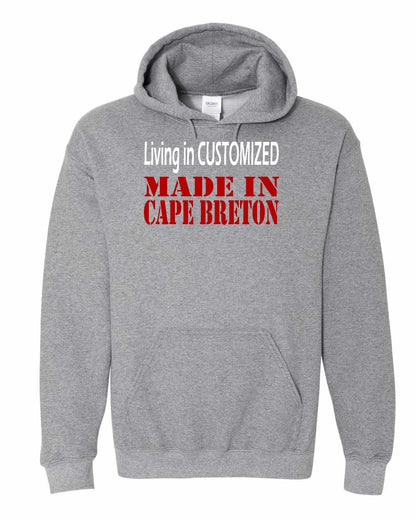 Living in Custom Made in Cape Breton Full Pullover Hoodie