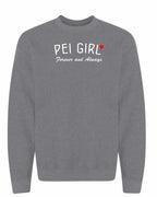 PEI Girl Forever and Always Crewneck Sweatshirt - Unisex