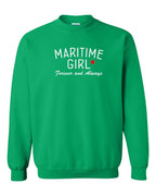 Maritime Girl Forever and Always Crewneck Sweatshirt - Unisex