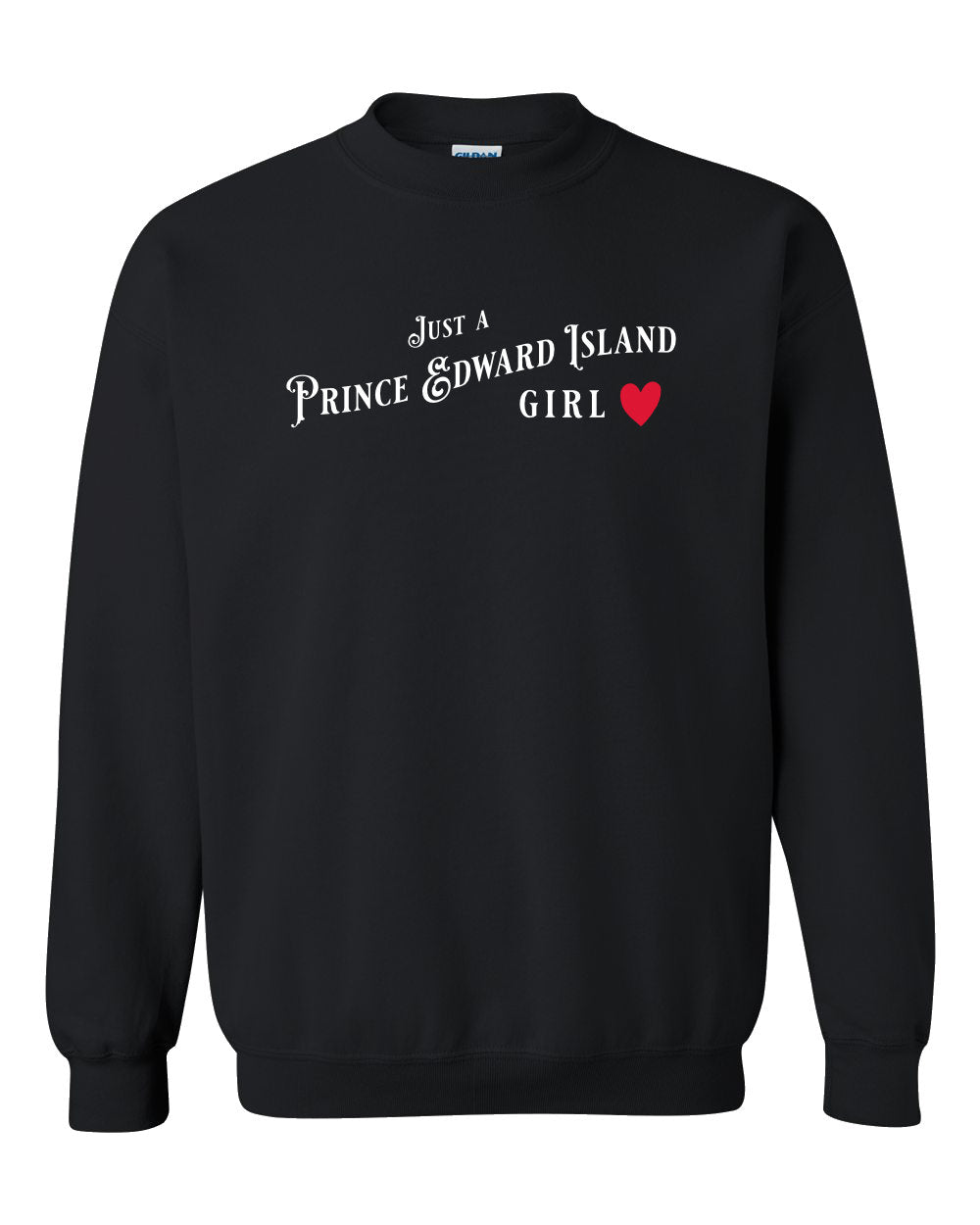 Just a PEI Girl Crewneck Sweatshirt - Unisex