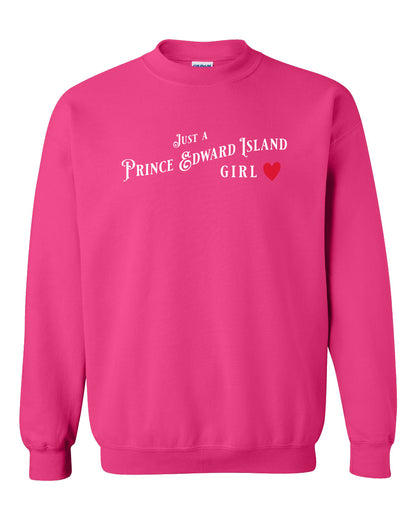Just a PEI Girl Sweatshirt