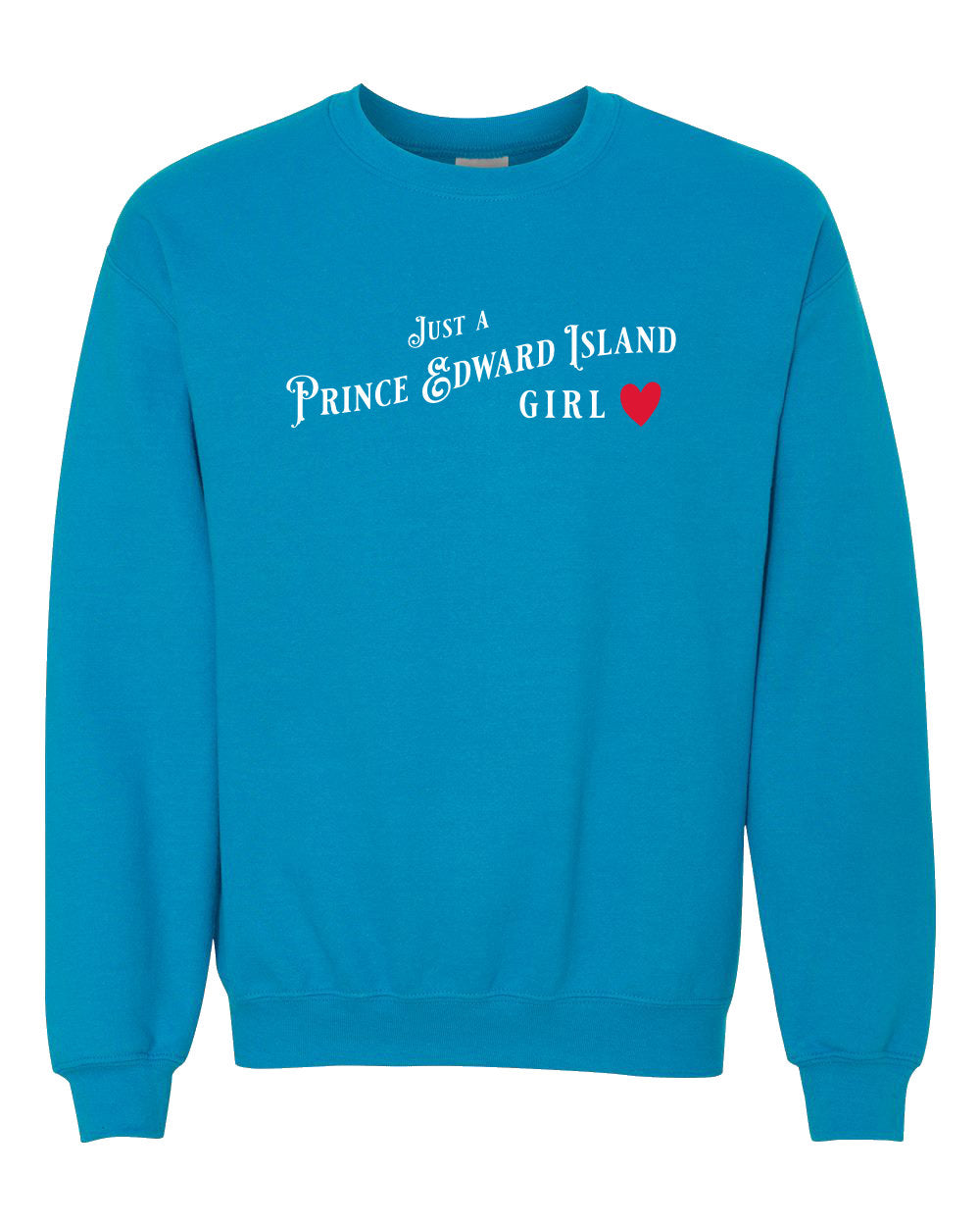 Just a PEI Girl Crewneck Sweatshirt - Unisex