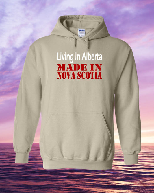 Living in Alberta Made in Nova Scotia Hoodie