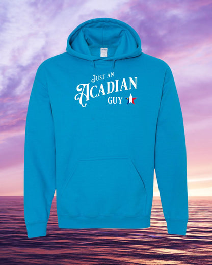 Just an Acadian Guy Hoodie