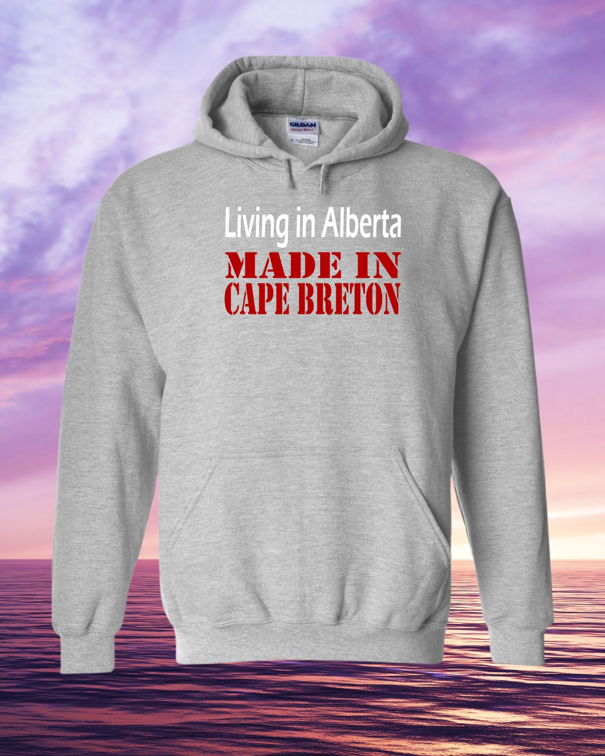 Living in Alberta Made in Cape Breton Hoodie