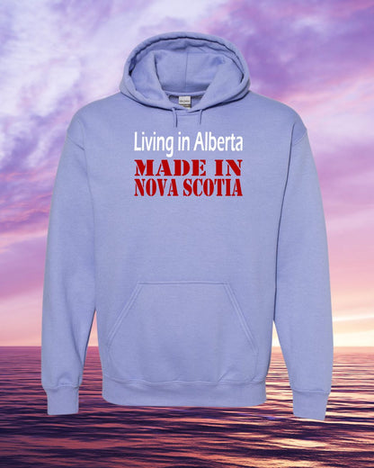 Living in Alberta Made in Nova Scotia Hoodie