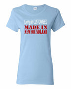 Living in Custom Made in NFLD Women's Tee