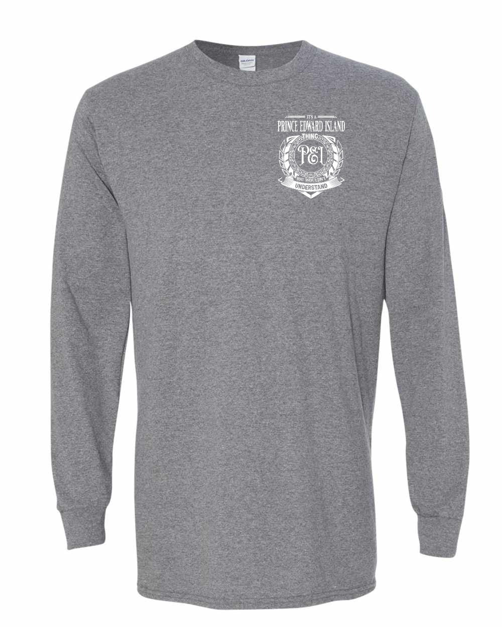 It's a PEI thing Left Chest Long Sleeve Tee - Unisex