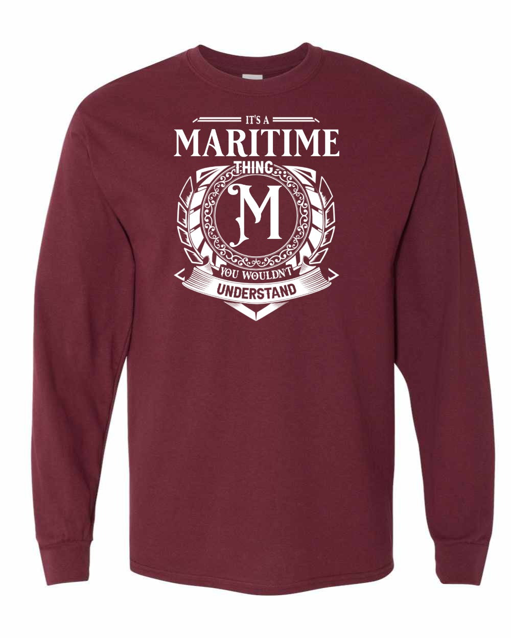 It's a Maritime thing Long Sleeve - Unisex