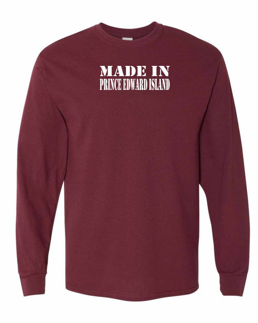 Made In PEI white lettering full Long Sleeve Tee