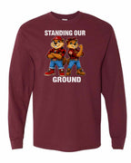 Standing Our Ground Full Front Long Sleeve in Maroon