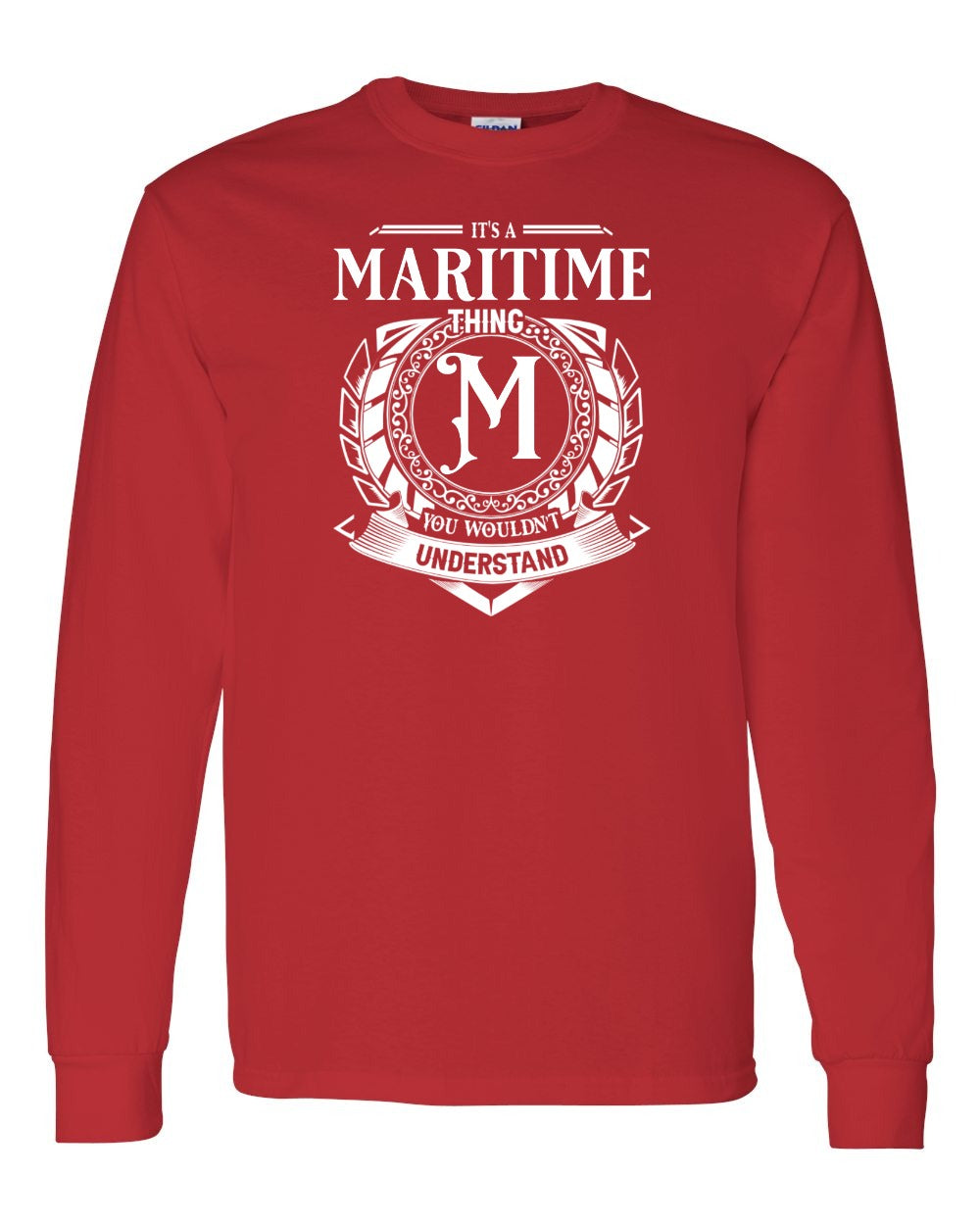 It's a Maritime thing Long Sleeve - Unisex