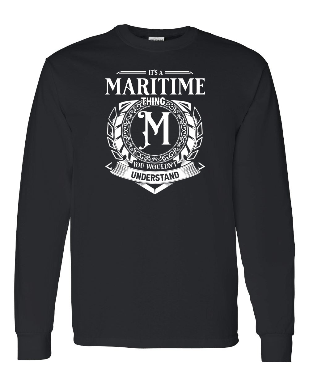 It's a Maritime thing Long Sleeve - Unisex