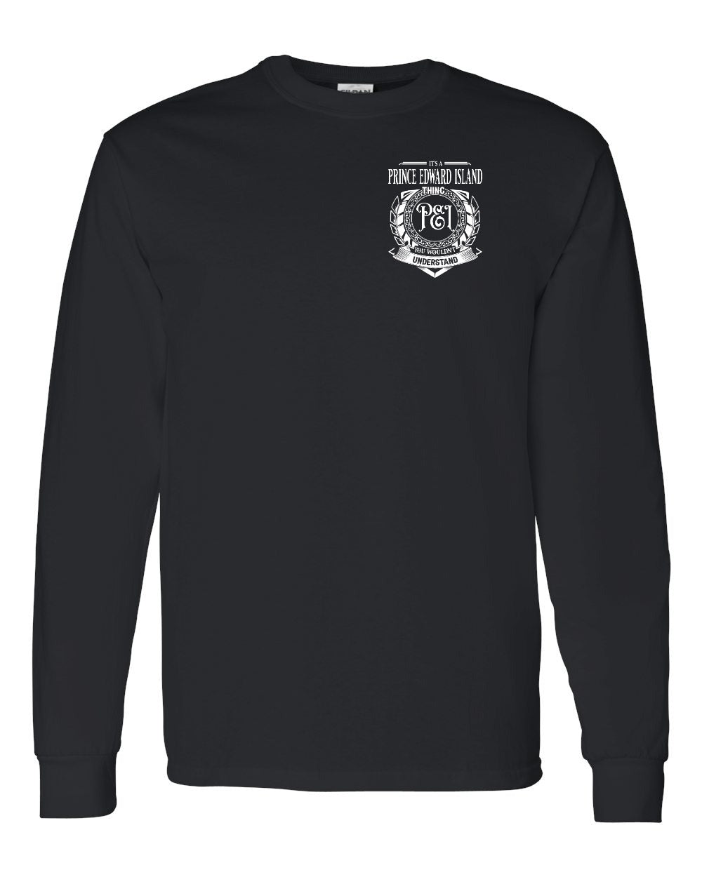 It's a PEI thing Left Chest Long Sleeve Tee - Unisex