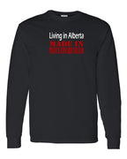 Living in Ab made in PEI Long Sleeve Tee - Unisex