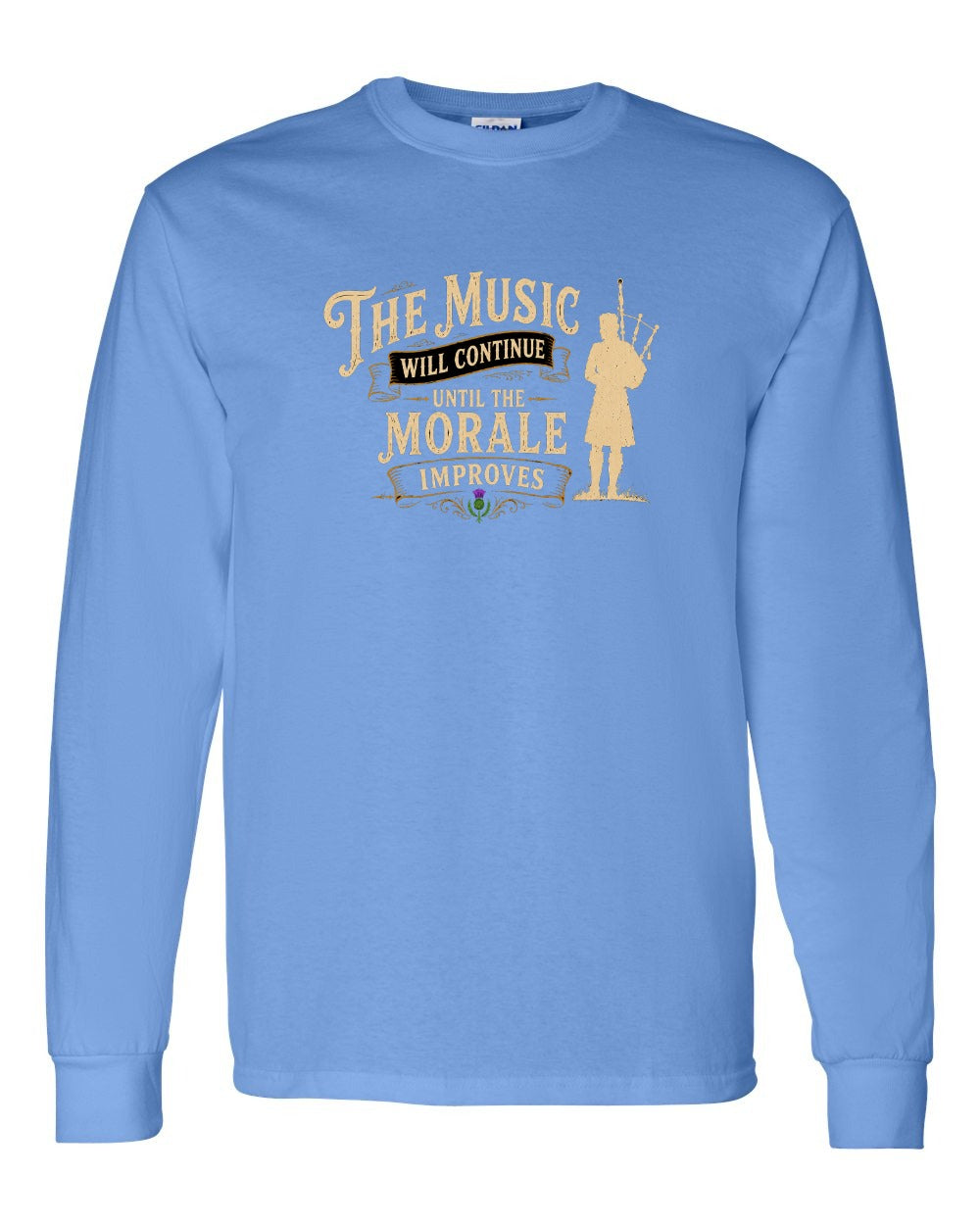 Muisic Will Continue Bagpipes Long Sleeve in Carolina Blue