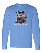 Trap Life Long Sleeve in Carolina Blue