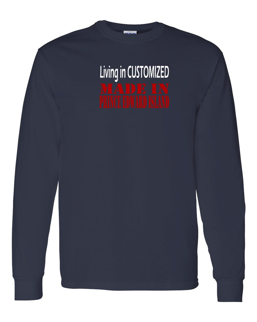 Living in Customized Made in PEI Long Sleeve Tee - Unisex