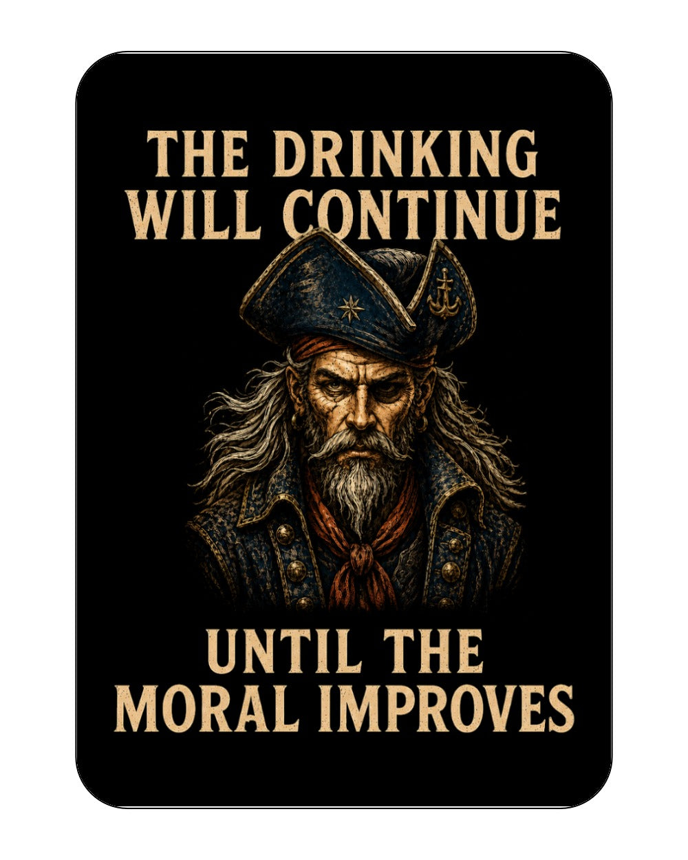 Drinking Will Continue Magnet