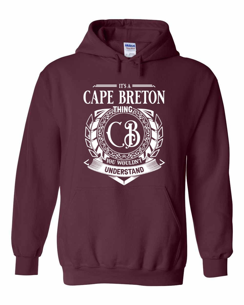 It's  A Cape Breton Thing Full Pullover Hoodie