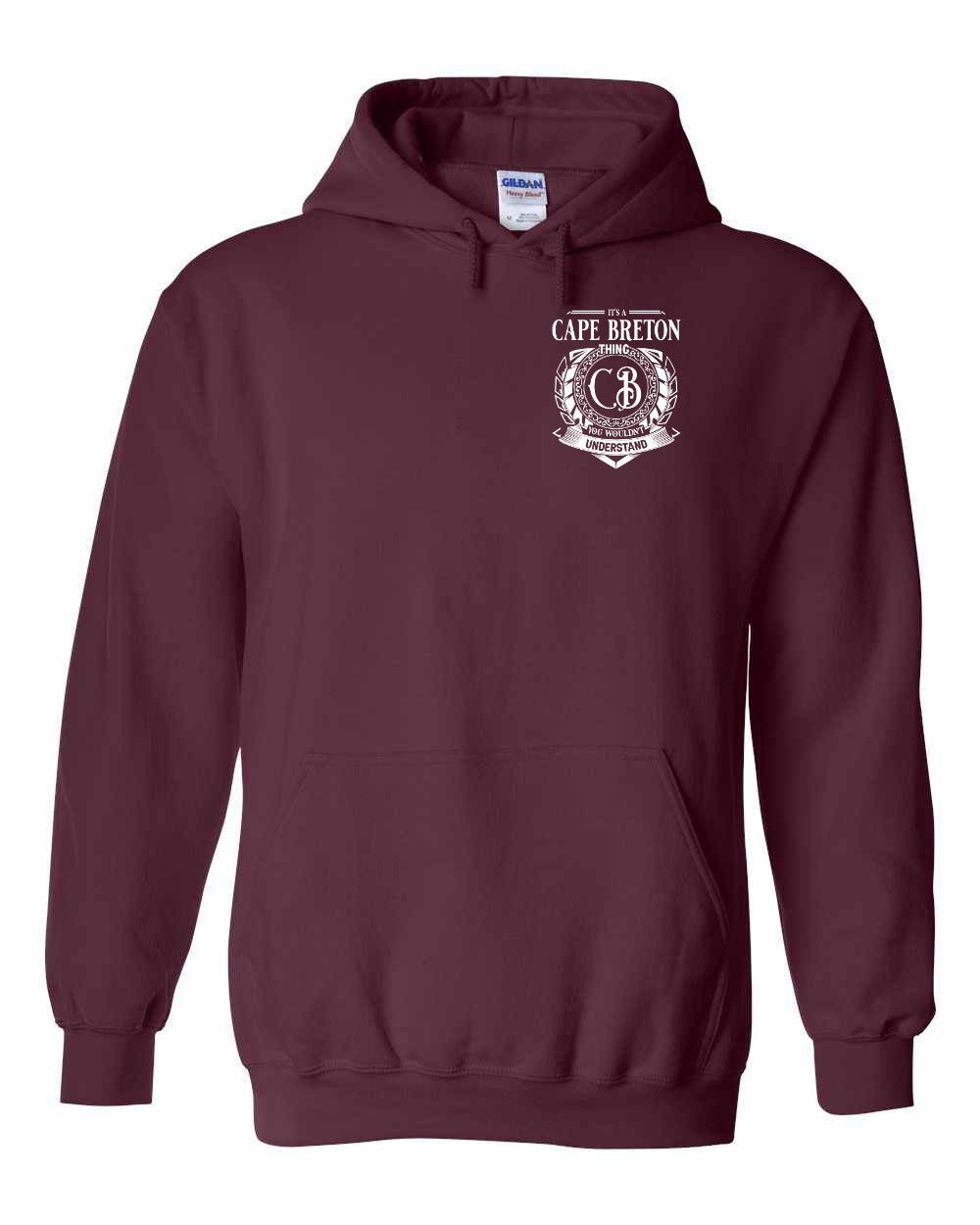 It's  A Cape Breton Thing Left Chest and Back Pullover Hoodie