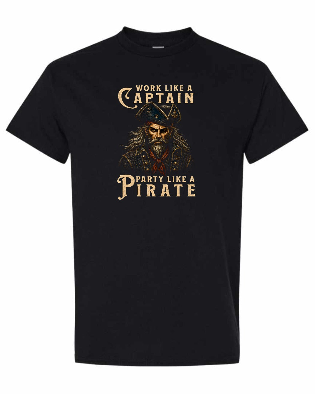 Work Like a Captain Party Like a Pirate Men's Tee in Black