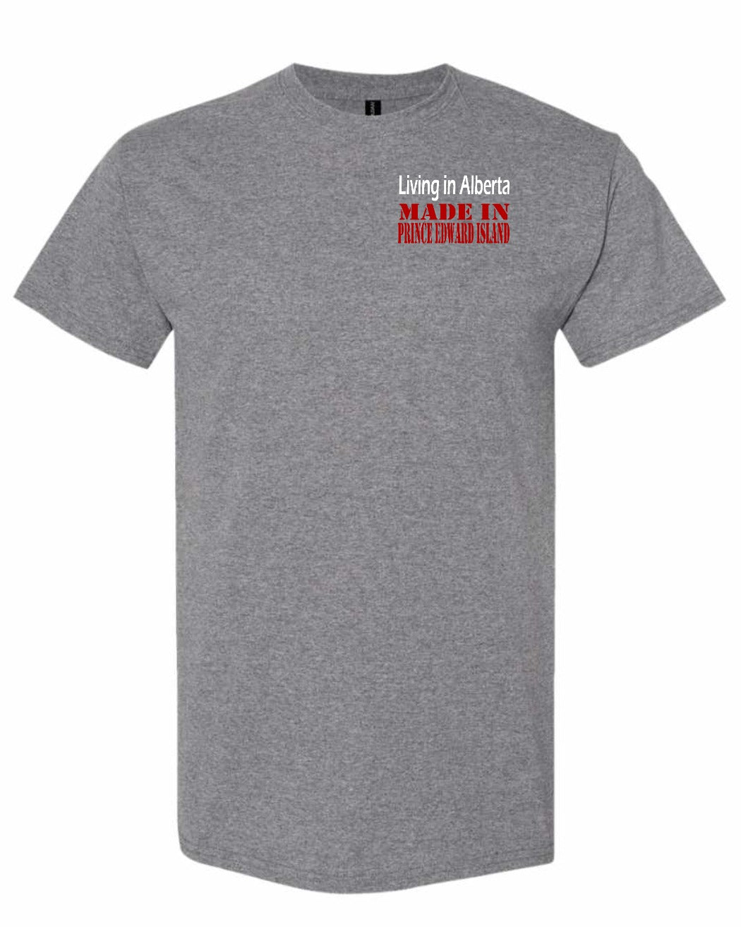 Living in Alberta Made in PEI Left Chest Men's Tee