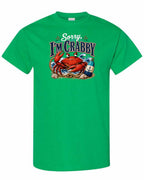 Sorry Im Crabby Men's Tee in Irish Green