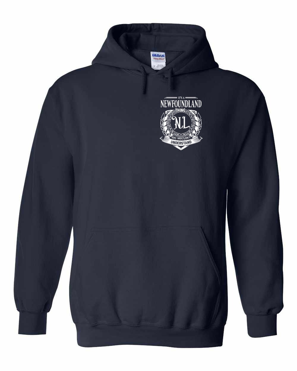 It's  A Newfoundland Thing Left Chest and Back Pullover