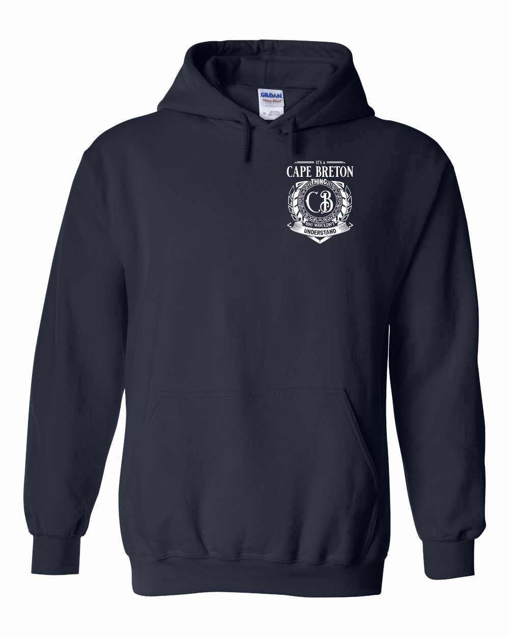 It's  A Cape Breton Thing Left Chest and Back Pullover Hoodie