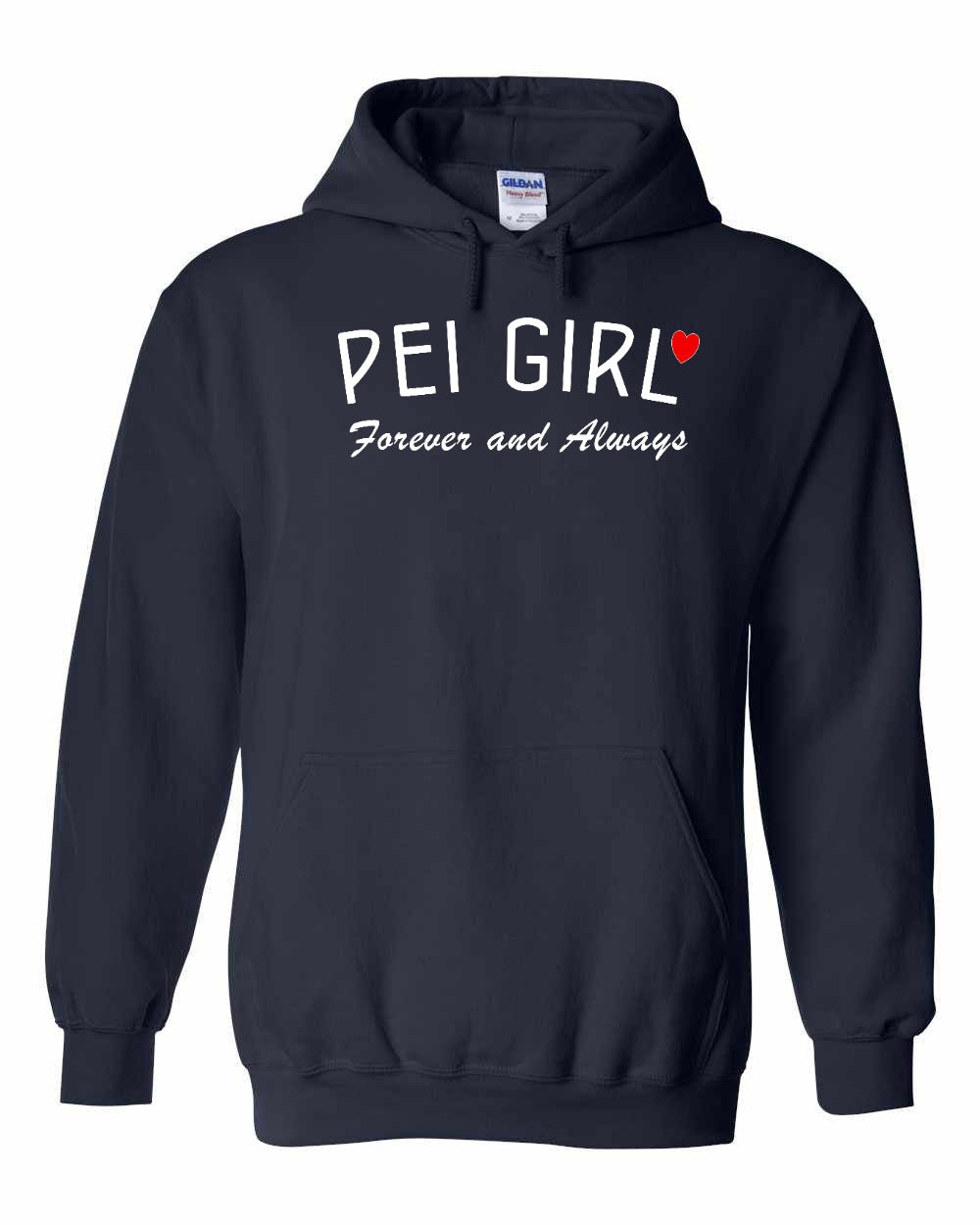 PEI Girl Forever and Always Pullover Hoodie - Unisex
