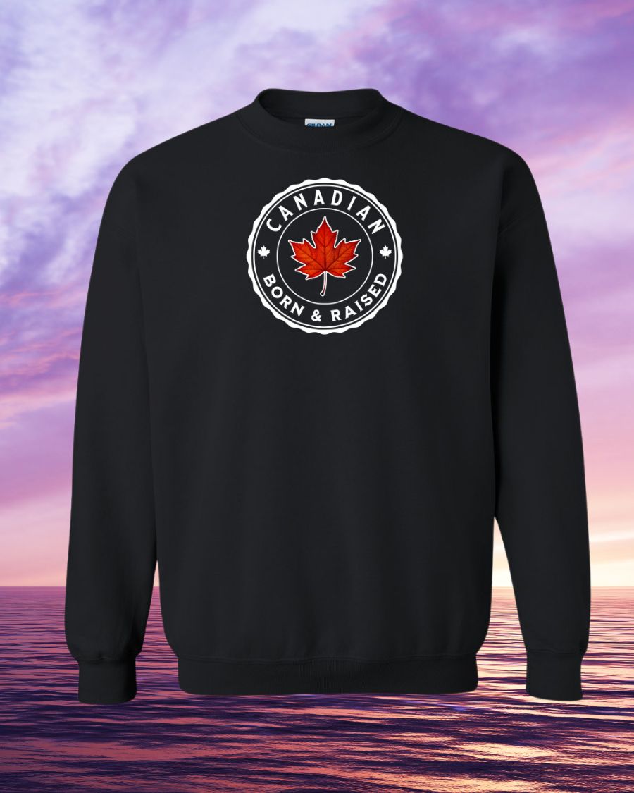 Canadian Born & Raised Crewneck Sweatshirt unisex