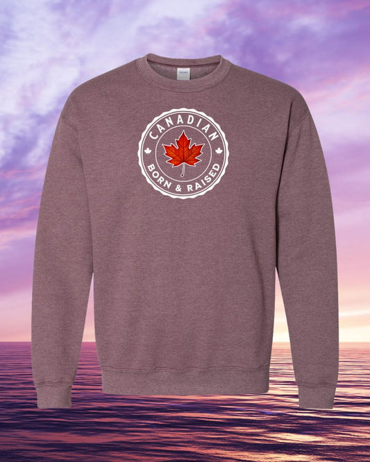 Canadian Born & Raised Crewneck Sweatshirt unisex