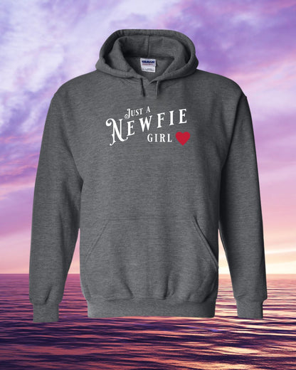 Just a Newfie Girl Hoodie