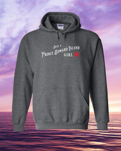 Just a PEI Girl Hoodie