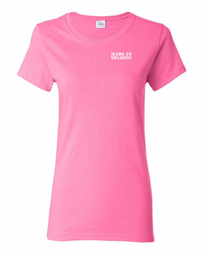 Made In Nova Scotia ( White Lettering) Left Chest and Back womens-tee