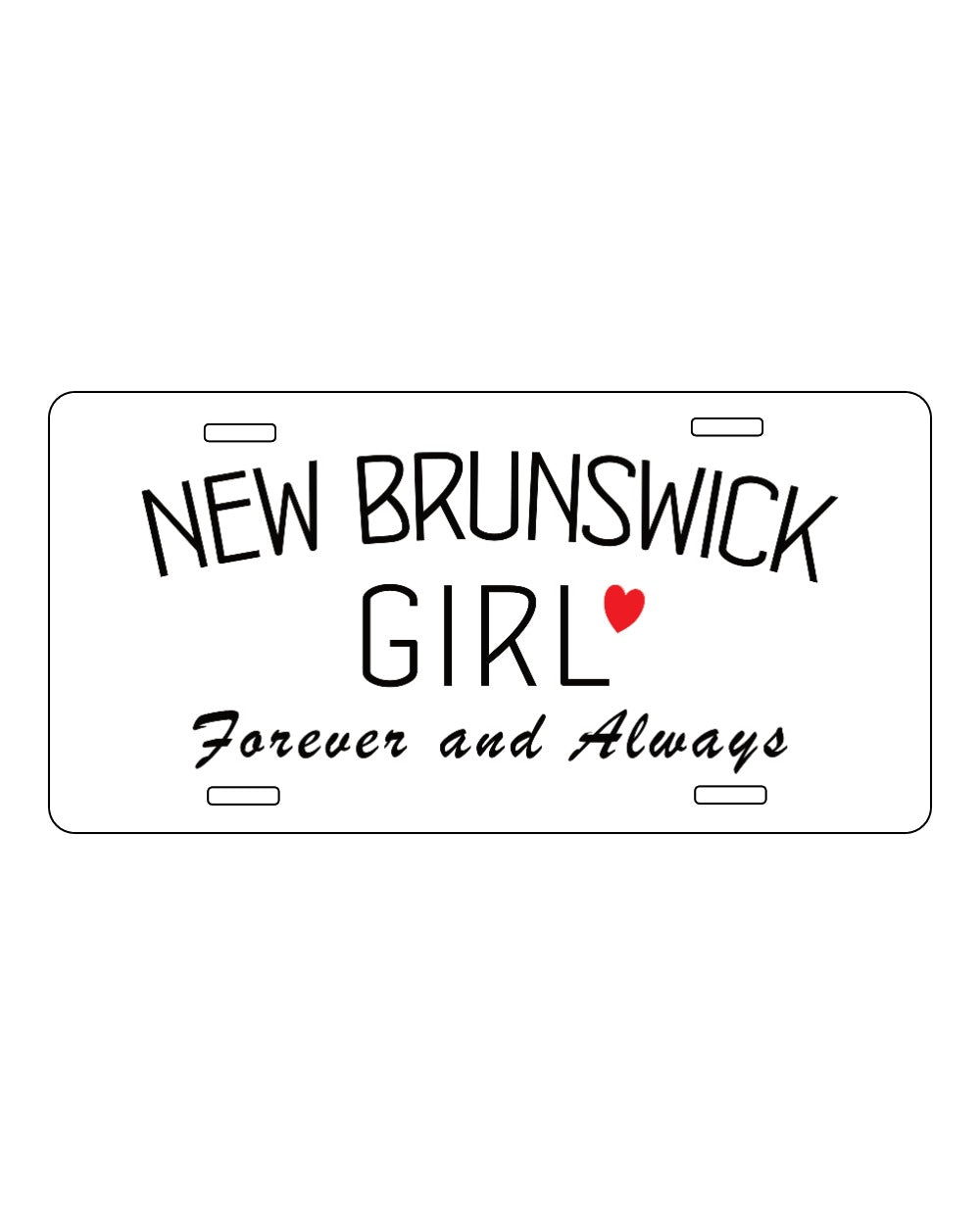 Nb Girl Forever and Always License Plate