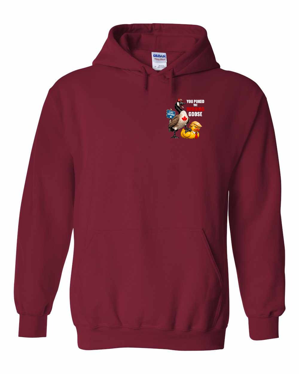 Poked the Wrong Goose Left Chest and Back Pullover Hoodie in Cardinal Red