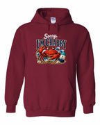 Sorry Im Crabby Pullover Hoodie in Cardinal Red