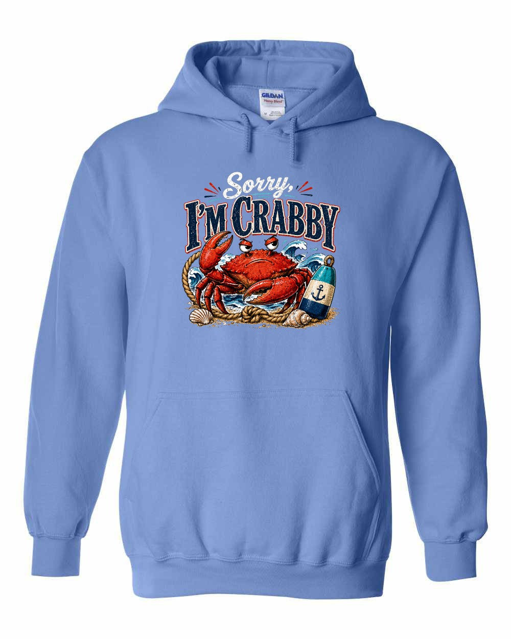 Sorry Im Crabby Pullover Hoodie in Carolina Blue